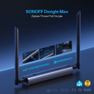 SONOFF Zigbee/Thread PoE Dongle Max (Dongle-M) Review: PoE Versatility Meets Firmware Trade-Offs